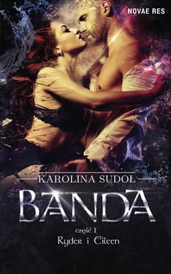 Banda Część 1 Ryder i Eileen - Karolina Sudoł
