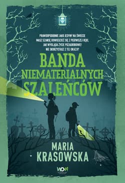 Banda niematerialnych szaleńców - Maria Krasowska