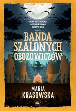 Banda szalonych obozowiczów - Maria Krasowska