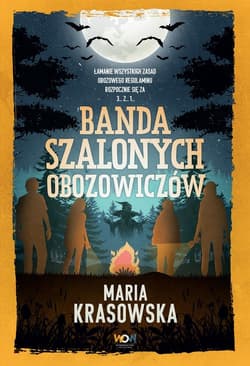 Banda szalonych obozowiczów - Maria Krasowska