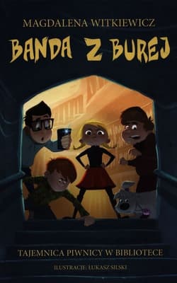 Banda z Burej Tajemnica piwnicy w bibliotece - Magdalena Witkiewicz