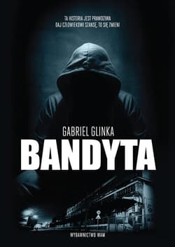 Bandyta - Gabriel Glinka