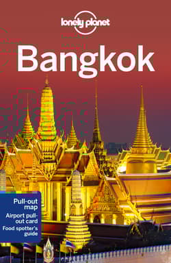 Bangkok. Lonely planet - Anirban Mahapatra