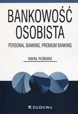 Bankowość osobista Personal Banking, Premium Banking - Płókarz Rafał