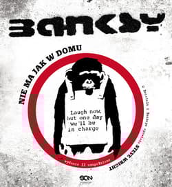Banksy. Nie ma jak w domu - Steve Wright