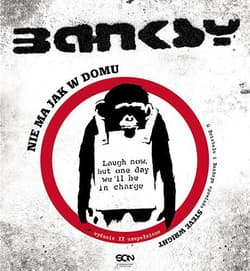 Banksy. Nie ma jak w domu - Steve Wright