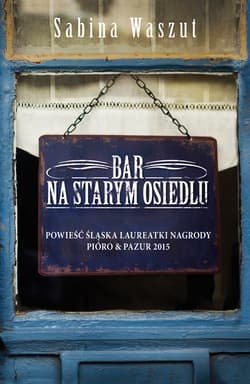 Bar na starym osiedlu - Sabina Waszut