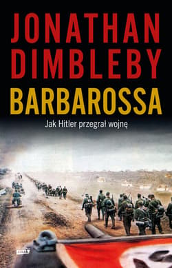 Barbarossa: Jak Hitler przegrał wojnę - ebook - Jonathan Dimbleby
