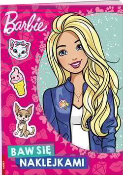 Barbie Bawię się naklejkami - Opracowanie Zbiorowe