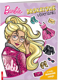 Barbie Brokatowe ubieranki - Opracowanie Zbiorowe