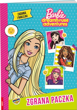 Barbie Dreamhouse Adventures Zgrana paczka/DPKA1201 DPKA-1201 - Opracowanie Zbiorowe