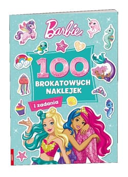 Barbie Dreamtopia 100 brokatowych naklejek - Opracowanie Zbiorowe