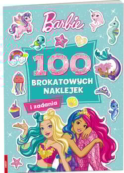 Barbie Dreamtopia 100 brokatowych naklejek - Opracowanie Zbiorowe