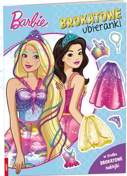 Barbie Dreamtopia Brokatowe ubieranki - Opracowanie Zbiorowe