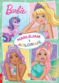Barbie Dreamtopia Naklejam i Koloruję - Opracowanie Zbiorowe