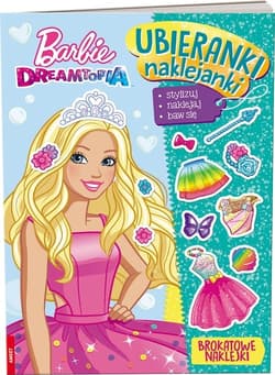 Barbie Dreamtopia Ubieranki naklejanki