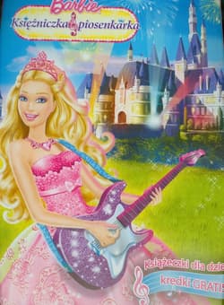 Barbie Księżniczka i piosenkarka Książeczki dla dzieci + kredki K226