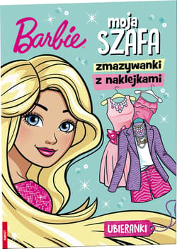 Barbie Moja szafa Zmazywanki z naklejkami SSN-101 - Opracowanie Zbiorowe