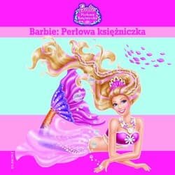 Barbie Perłowa księżniczka
