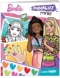 Barbie Pomaluj mnie! - Opracowanie Zbiorowe