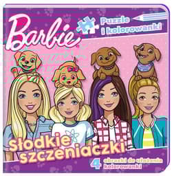 Barbie Puzzle i kolorowanki Słodkie szczeniaczki. - Opracowanie Zbiorowe