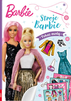 Barbie Stroje Barbie Pokaz mody - Opracowanie Zbiorowe