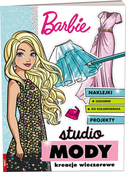 Barbie Studio mody Kreacje wieczorowe MOD-1101 - Opracowanie Zbiorowe