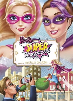 Barbie Super Księżniczki Kocham ten film