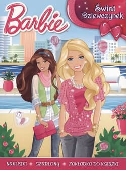 Barbie Świat dziewczynek - Opracowanie Zbiorowe