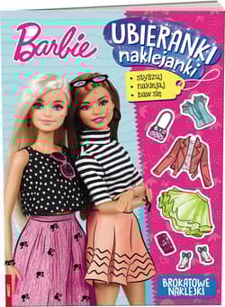 Barbie Ubieranki naklejanki - Opracowanie Zbiorowe