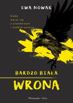 Bardzo biała wrona - ebook - Ewa Nowak
