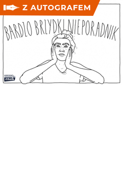 Bardzo brzydki nieporadnik z autografem - Iga Chmielewska