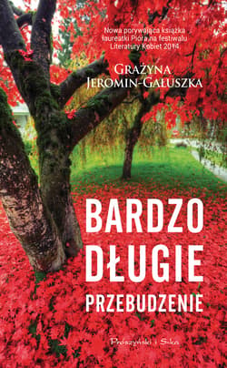 Bardzo długie przebudzenie - ebook - Grażyna Jeromin-Gałuszka