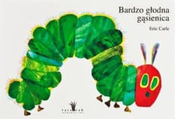 Bardzo głodna gąsienica - Eric Carle