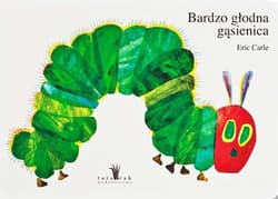 Bardzo głodna gąsienica - Eric Carle