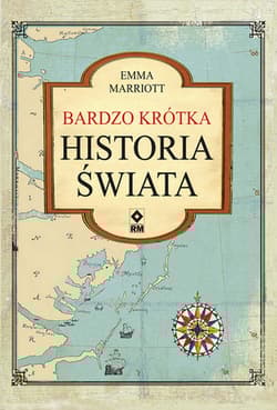 Bardzo krótka historia świata - Marriott Emma