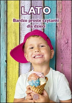 Bardzo proste czytanki dla dzieci Lato - Magdalena Hinz