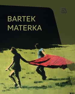 Bartek Materka - Bartek Materka