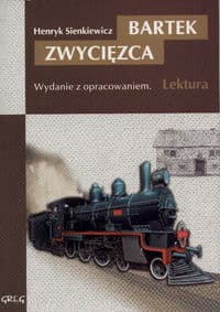 Bartek Zwycięzca Wydanie z opracowaniem - Henryk Sienkiewicz