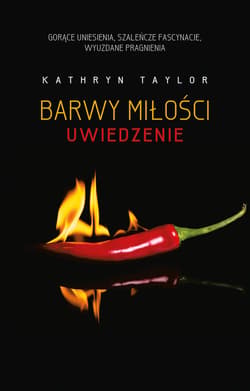 Barwy miłości. Uwiedzenie_plik - ebook - Kathryn Taylor