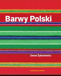 Barwy Polski - Zenon Żubyrtowicz