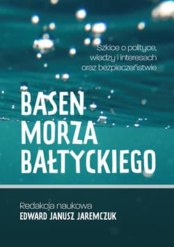 Basen Morza Bałtyckiego - RED. JAREMCZUK EDWARD JANUSZ