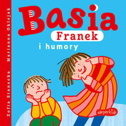 Basia, Franek i humory - Zofia Stanecka