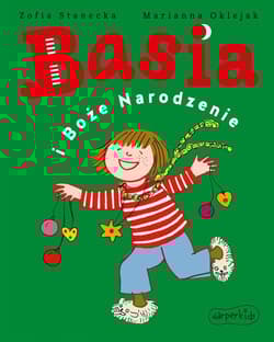 Basia i Boże Narodzenie - Zofia Stanecka