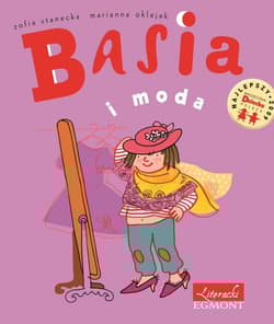 Basia i moda - Zofia Stanecka