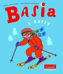 Basia i narty - Zofia Stanecka