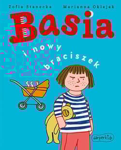 Basia i nowy braciszek