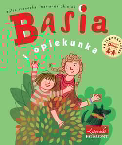 Basia i opiekunka - Zofia Stanecka