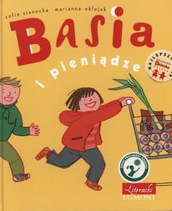 Basia i pieniądze - Zofia Stanecka, Marianna Oklejak