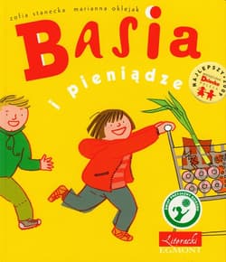 Basia i pieniądze - Zofia Stanecka, Marianna Oklejak